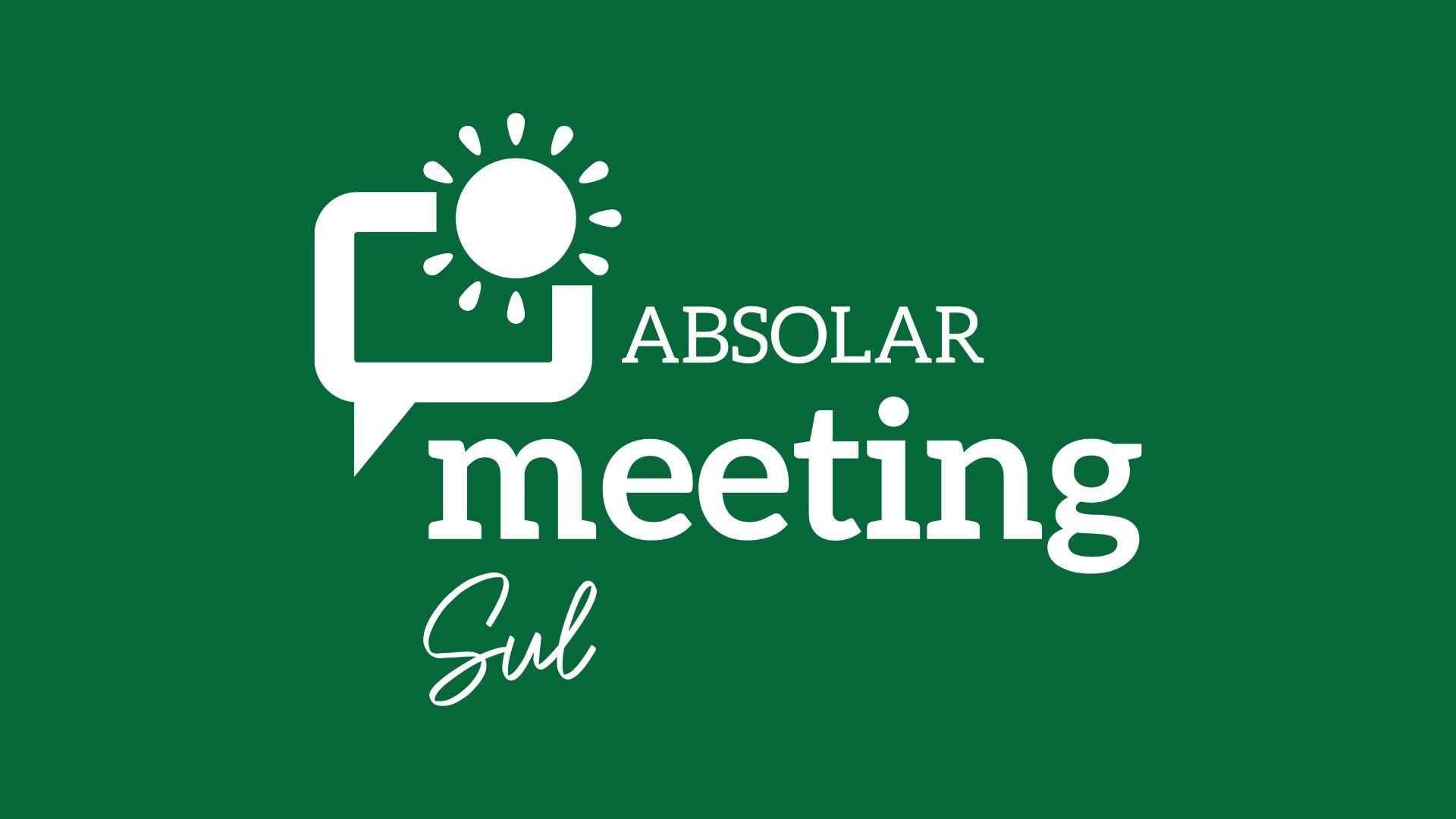 ABSOLAR Meeting Sul