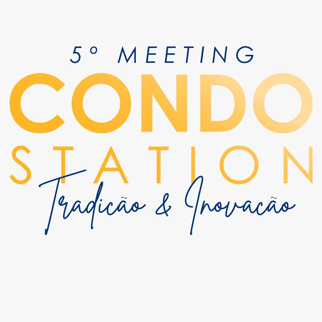 5 Meeting Condo Station: Tradio e Inovao